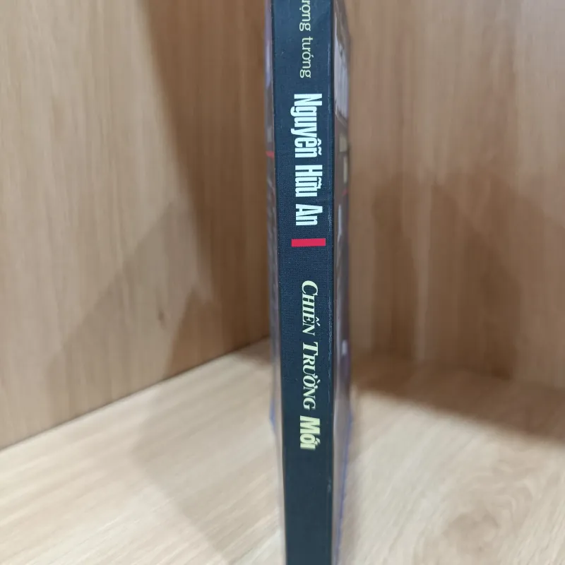 Chiến trường mới - hồi ký thượng tướng Nguyễn Hữu An 1009652