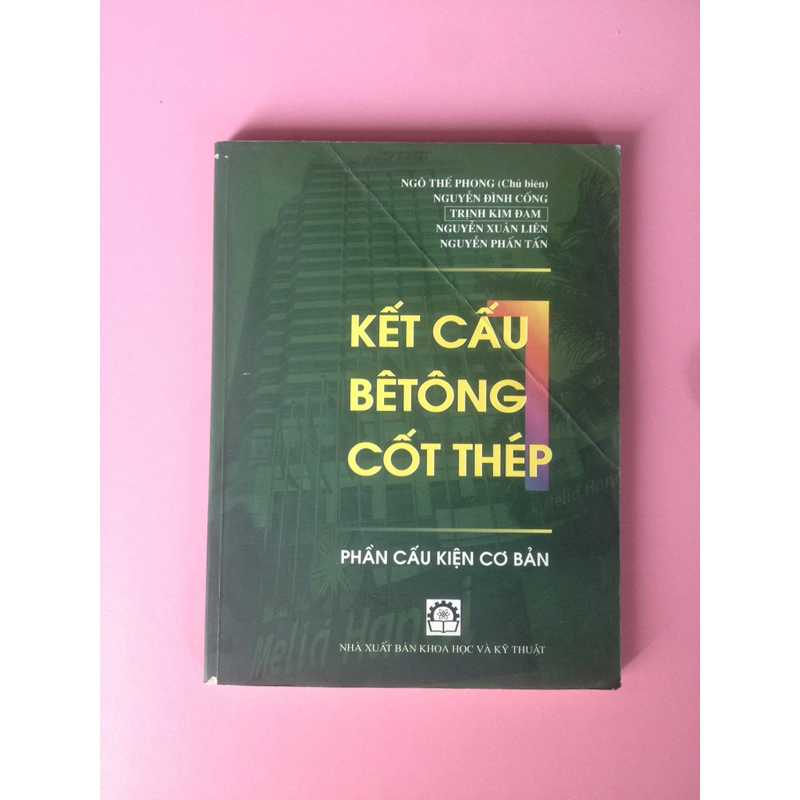 KẾT CẤU BÊ TÔNG CỐT THÉP PHẦN CẤU KIỆN CƠ BẢN 455717