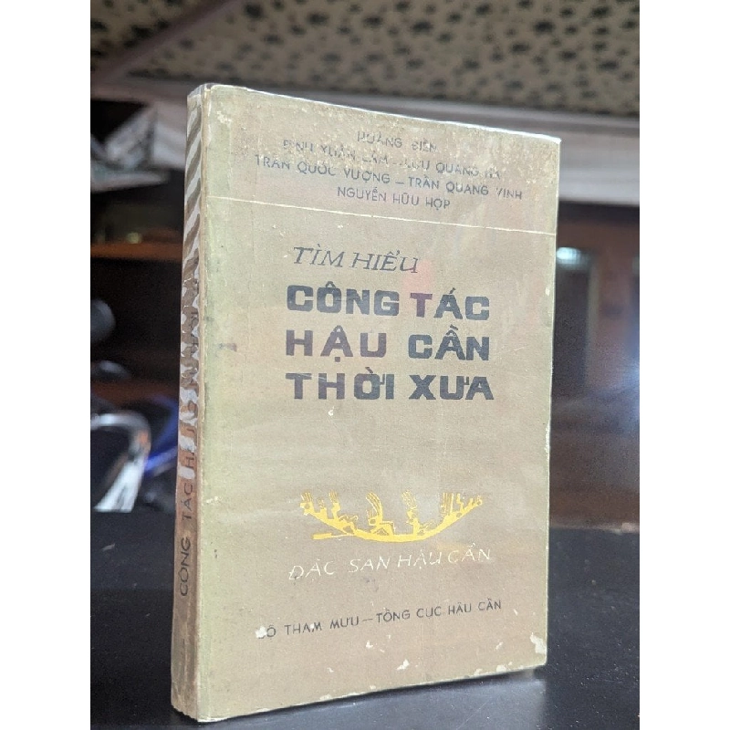 Tìm hiểu công tác hậu cần thời xưa - Trần Quốc Vượng - Đinh Xuân Lâm và cộng sự 502033