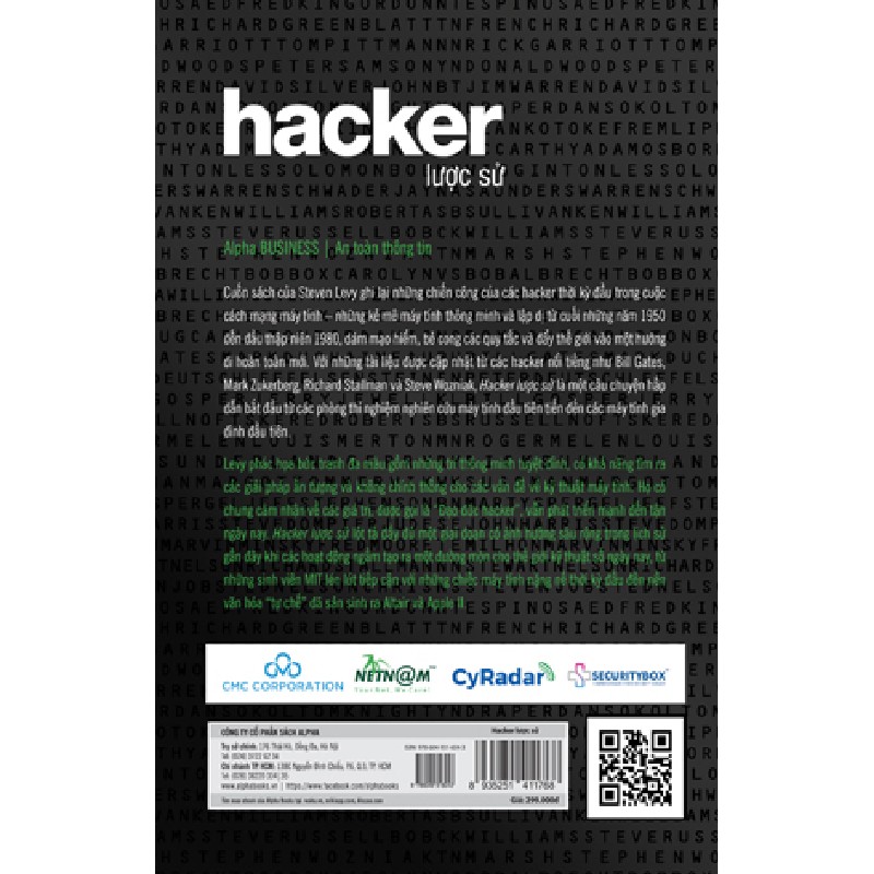 Hacker Lược Sử - Chiến Công Của Những Kẻ Mê Máy Tính Thông Minh Và Lập Dị Thời Kỳ Đầu Của Cuộc Cách Mạng Máy Tính - Steven Levy 183881