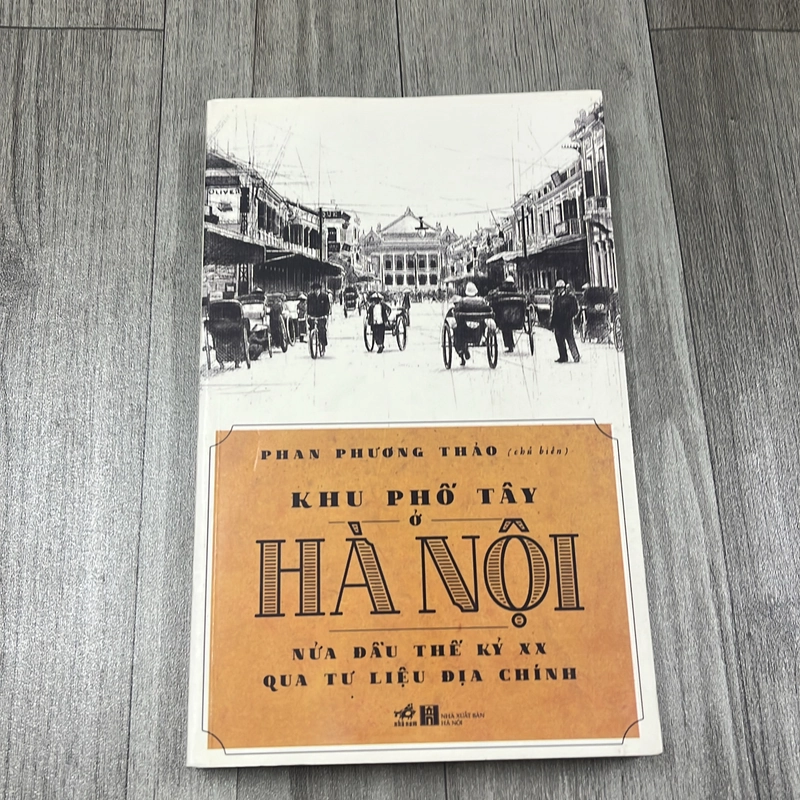 Khu phố tây ở hà nội nửa đầu thế kỷ XX qua tư liệu địa chính. 4a1 542845