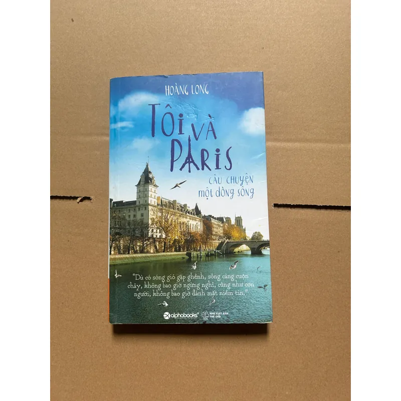 Tôi và paris câu chuyện một dòng sông 603254
