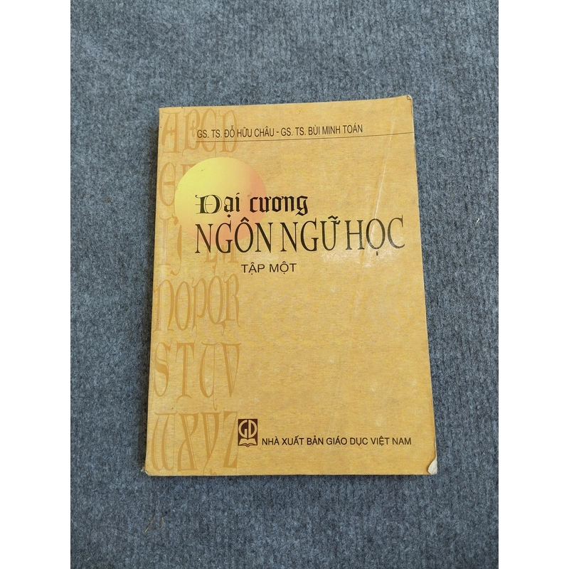 ĐẠI CƯƠNG NGÔN NGỮ HỌC TẬP MỘT 539827