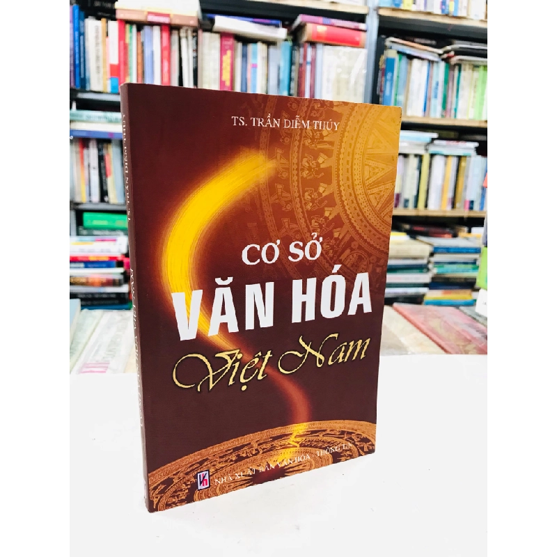 Cơ sở văn hóa Việt Nam - Trần Diễm Thúy 137595