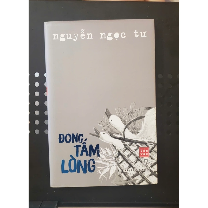 Đong tấm lòng - Nguyễn Ngọc Tư 531804