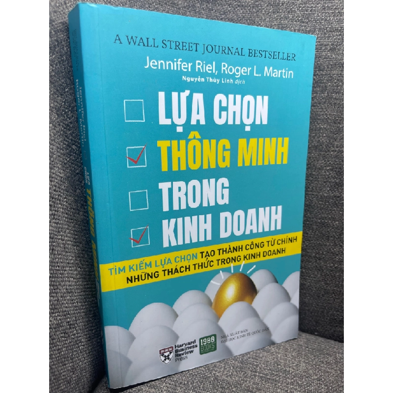Lựa chọn thông minh trong kinh doanh Jennifer Riel và Roger L Martin 2018 mới 90% HPB0805 451361