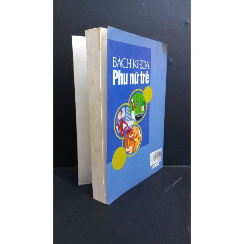 Bách khoa phụ nữ trẻ mới 80% ố ẩm 2008 HCM2811 Tâm Vũ - Huyền Ly KHOA HỌC ĐỜI SỐNG 338901