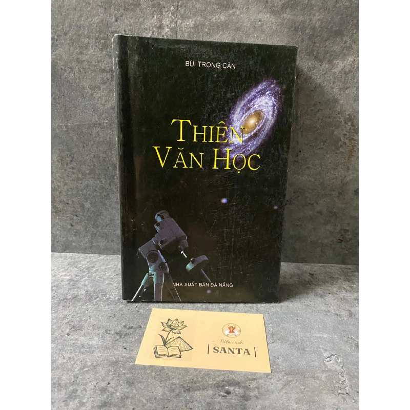 Thiên văn học- Bùi Trọng Căn- sách mới 90% Sách kiến thức tổng hợp STB0302 909483