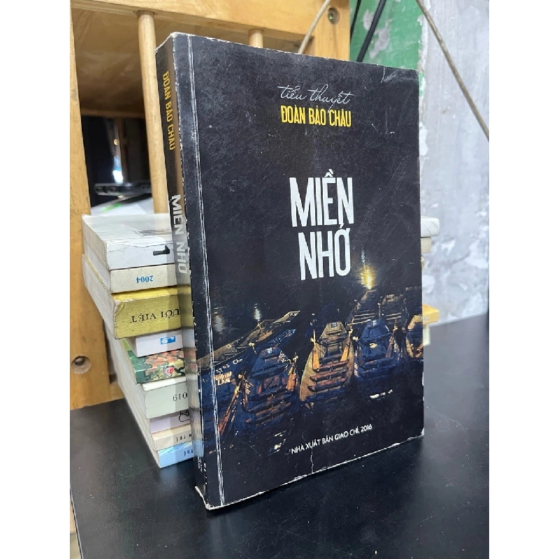 Miền nhớ - Đoàn Bảo Châu (sách in hải ngoại) 731219