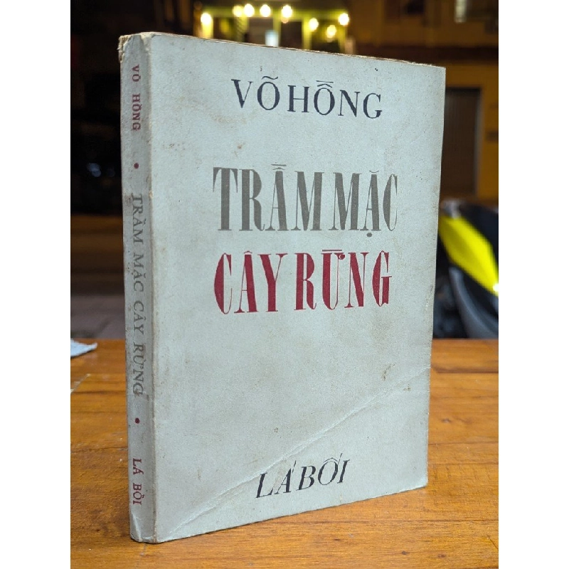 TRẦM MẶC CÂY RỪNG - VÕ HỒNG 272198