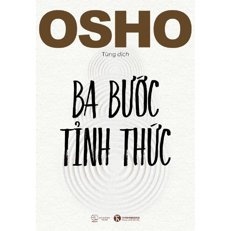 Ba Bước Tỉnh Thức - Osho (Mới 100%) Sách tư duy, kỹ năng sống, Thái Hà Books - SÁCH ĐẠI HỌC 488699