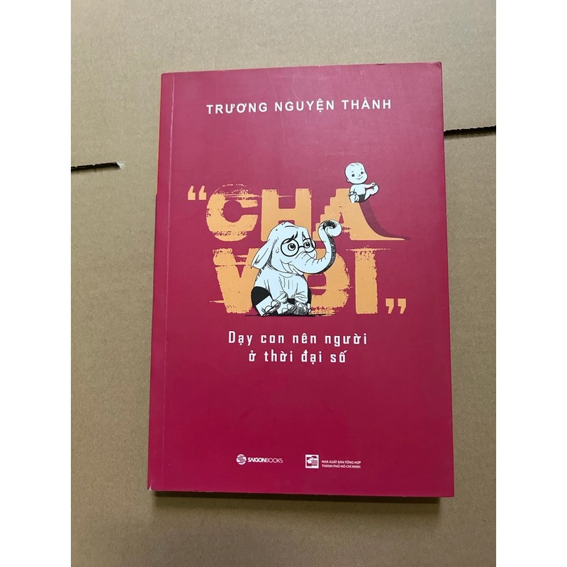 Cha voi dạy con nên người ở thời đại số 543559