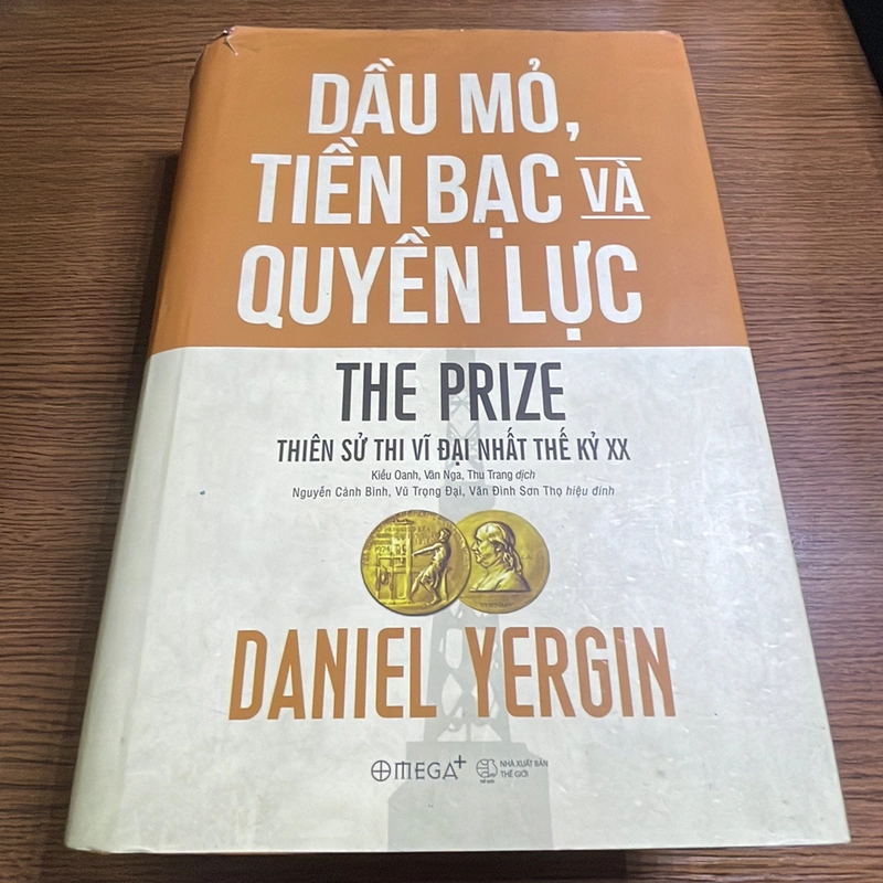 Dầu mỏ, tiền bạc và quyền lực Daniel Yergin 378217