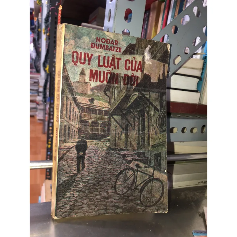 Quy luật của muôn đời - Nođar Đumbatze 799922