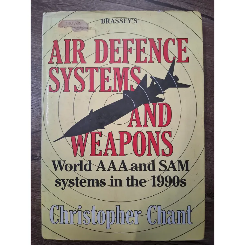 Air Defence Systems and Weapons (Hệ thống và Vũ khí Phòng không) 958018