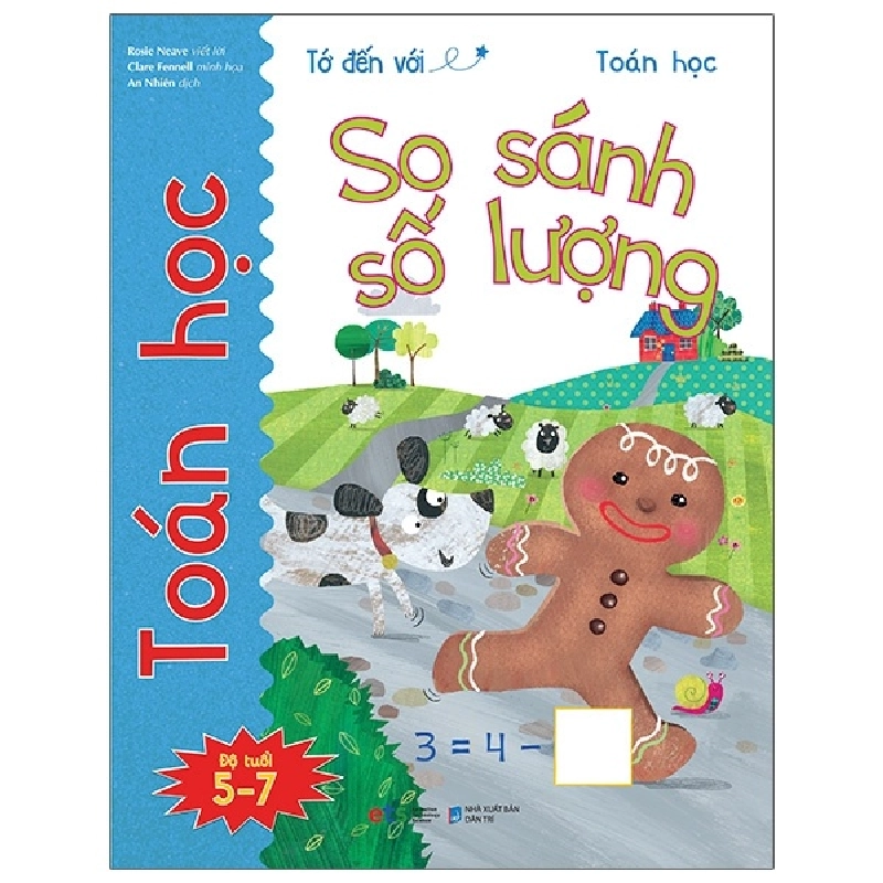 Tớ Đến Với Toán Học: So Sánh Số Lượng (2021) - Rosie Neave 744209