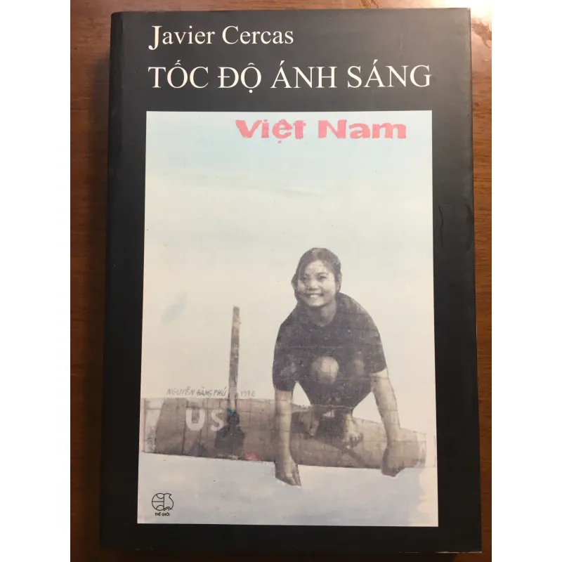 [CHIẾN TRANH] Tốc độ ánh sáng - Javier Cercas 577657
