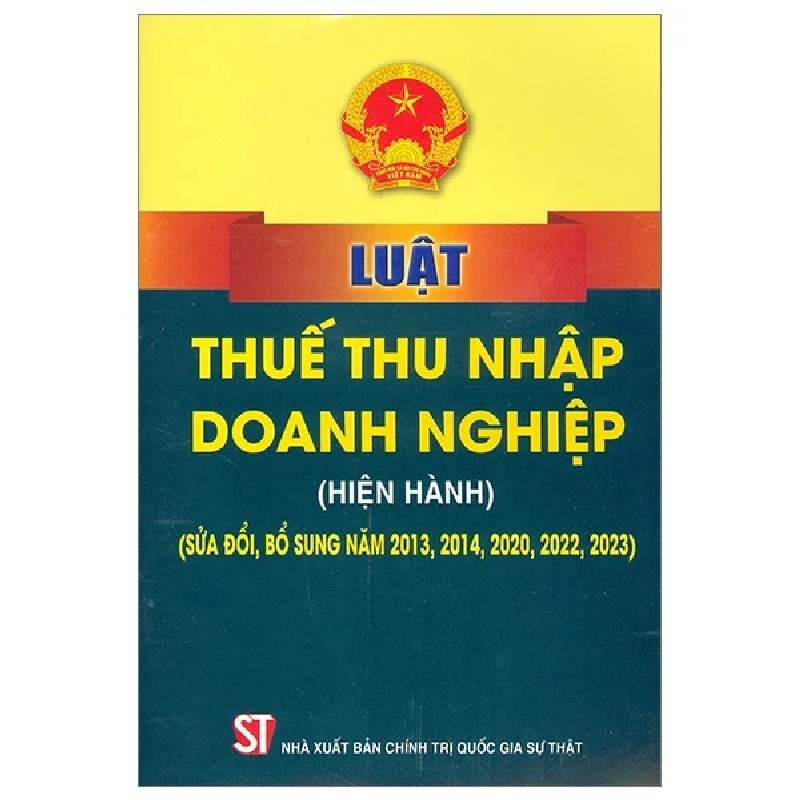 Luật Thuế Thu Nhập Doanh Nghiệp (Hiện Hành) (Sửa Đổi, Bổ Sung Năm 2013,2014,2020,2022,2023) - Quốc Hội 189710