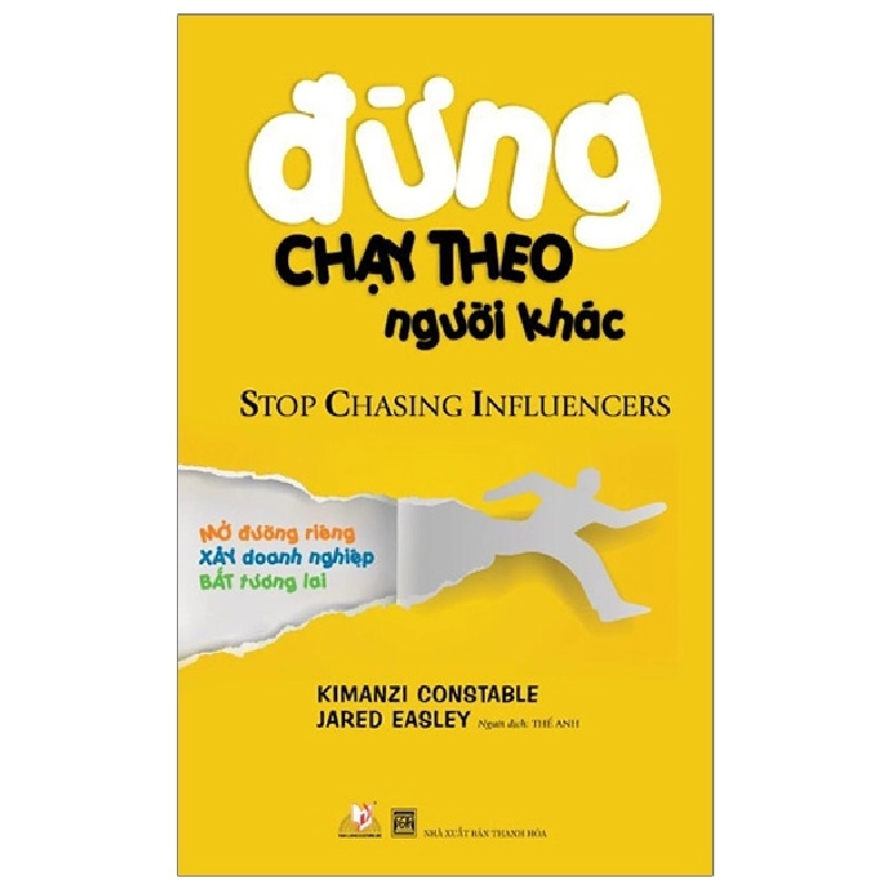 Đừng Chạy Theo Người Khác - Kimanzi Constable, Jared Easley (Mới 100%) Sách tư duy, kỹ năng sống, Văn Lang Books - SÁCH ĐẠI HỌC 481508
