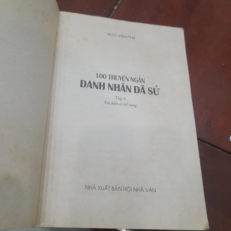 Ngô Văn Phú - 100 TRUYỆN NGẮN DANH NHÂN DÃ SỬ, tập 4 479265
