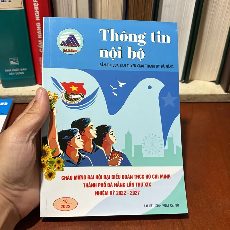 Tài Liệu Sinh Hoạt Chi Bộ: Thông Tin Nội Bộ _ Bản Tin Của Ban Tuyên Giáo Thành Uỷ Đà Nẵng 747864