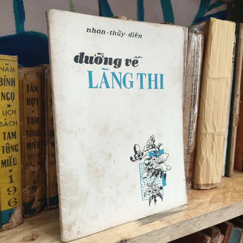 ĐƯỜNG VỀ LÀNG THI - Nhan Thùy Diên 296678