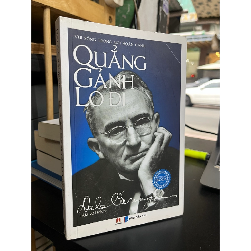 Quẳng gánh lo đi và vui sống - Dale Carnegie 130345