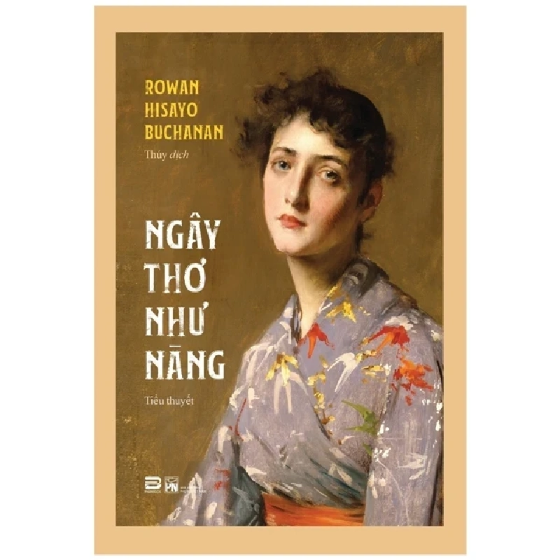 Ngây Thơ Như Nàng - Rowan Hisayo Buchanan 209481