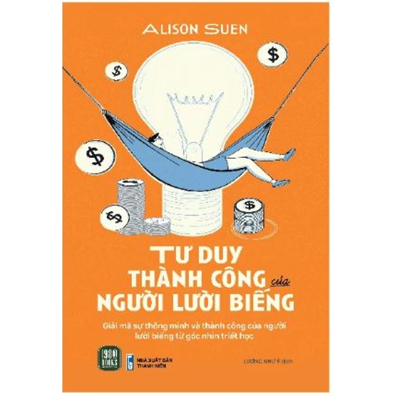 Tư Duy Thành Công Của Người Lười Biếng 540862