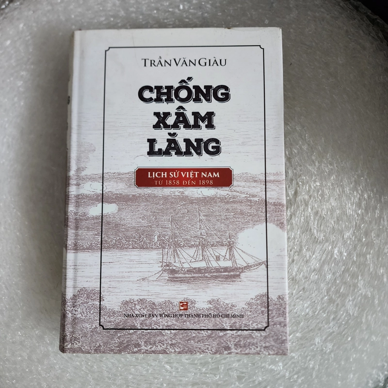 Chống xâm lăng | Trần Văn Giàu | bìa cứng 468863