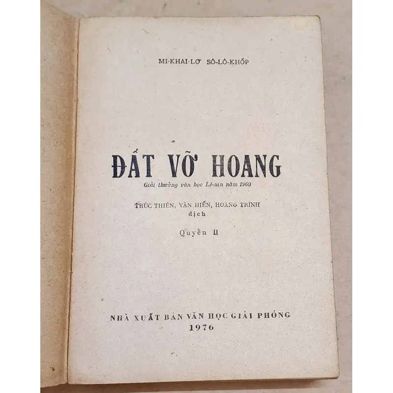 Trọn bộ ĐẤT VỠ HOANG 1976 (Văn Học Giải Phóng) - Mikhail A. Sholokhov (Nobel 1965) 722906