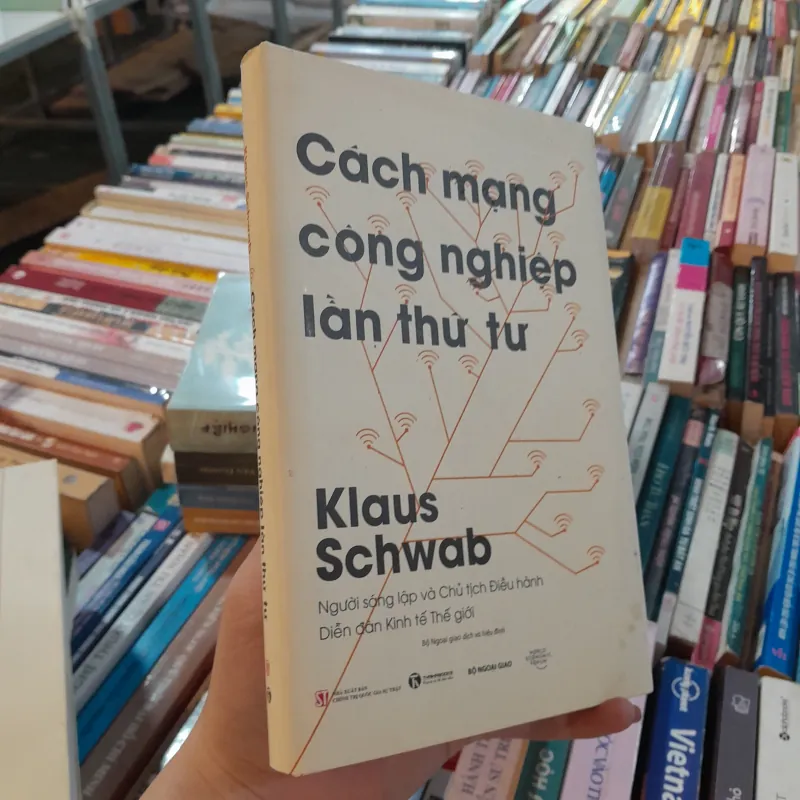 CÁCH MẠNG CÔNG NGHIỆP LẦN THỨ TƯ - KLAUS SCHWAB 971024