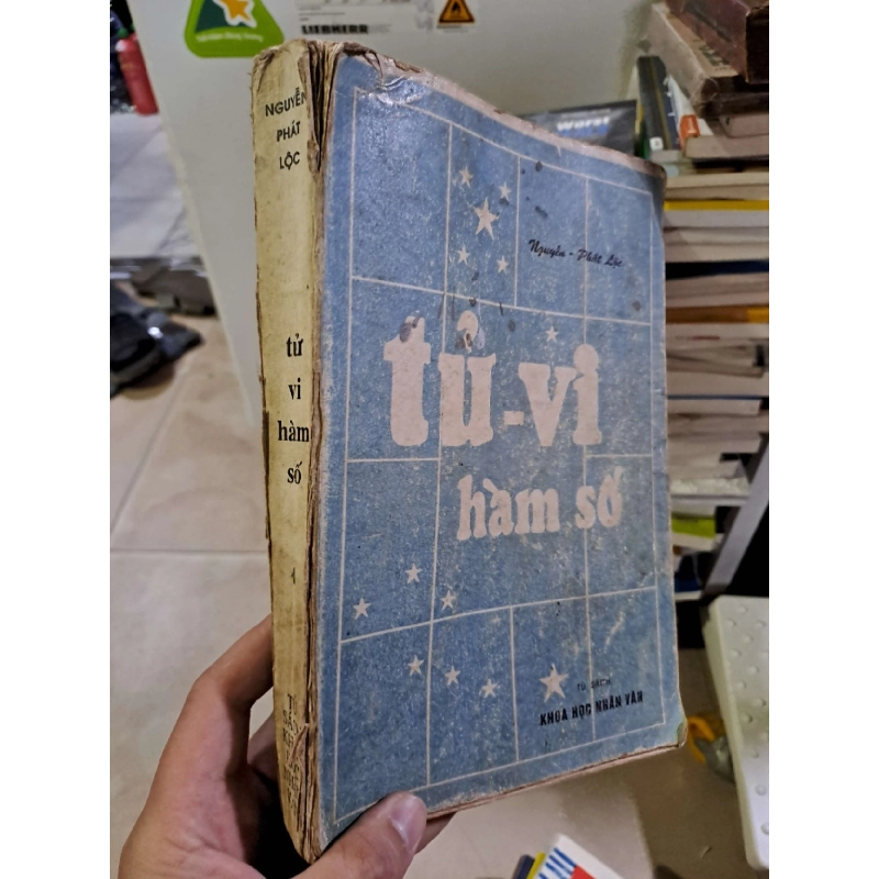 Tử vi hàm số mới 70% ố rách gáy Nguyễn Phát Lộc 1972 TÂM LINH - TÔN GIÁO - THIỀN HCM2908 920477