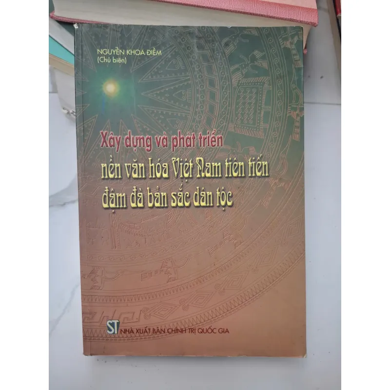 Xây dựng và phát triển nền văn hóa Việt Nam tiên tiến đậm đà bản sắc dân tộc 696460