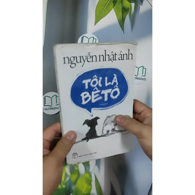 Tôi là Bêtô - Nguyễn Nhật Ánh 798505