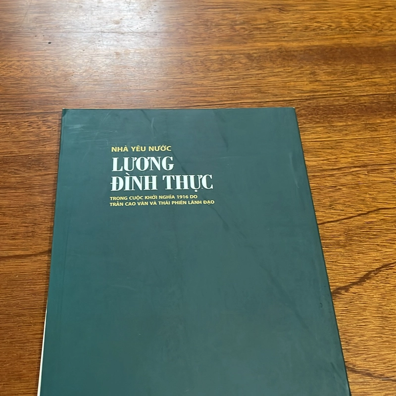 [Có Chữ Ký Của Tác Giả] - II Nhà Yêu Nước Lương Đình Thực - Đỗ Hùng Luân - 2019 501575
