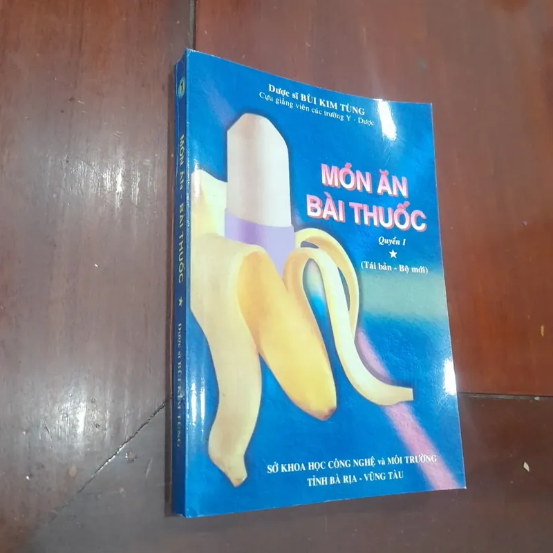 Dược sĩ Bùi Kim Tùng - MÓN ĂN BÀI THUỐC 569930