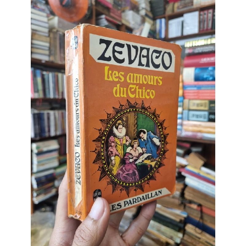 Les amours du Chico - Michel Zevaco 396377