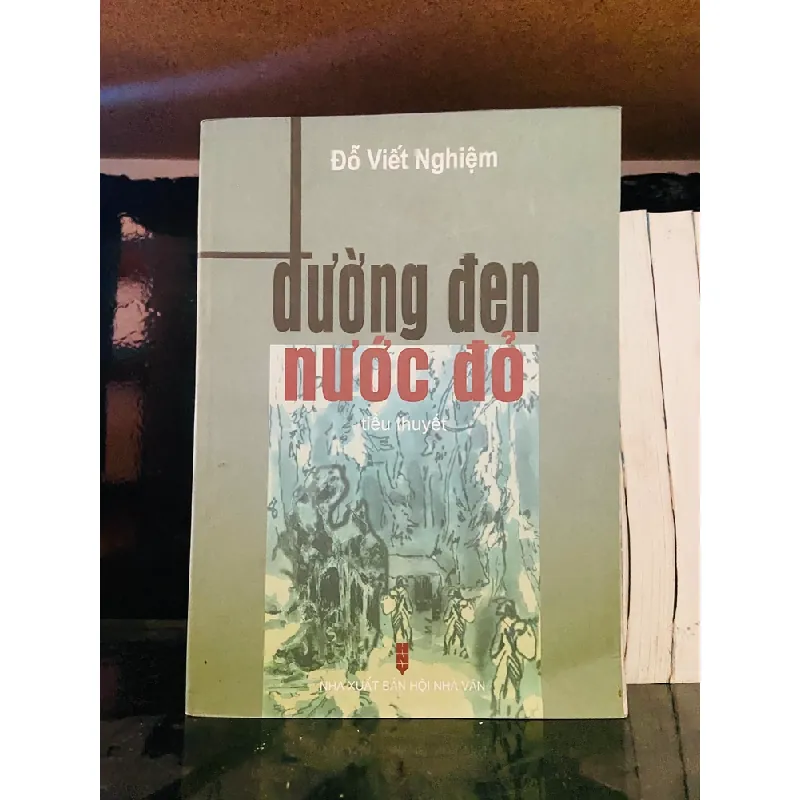 Đường đen nước đỏ - Đỗ Viết Nghiệm 554557