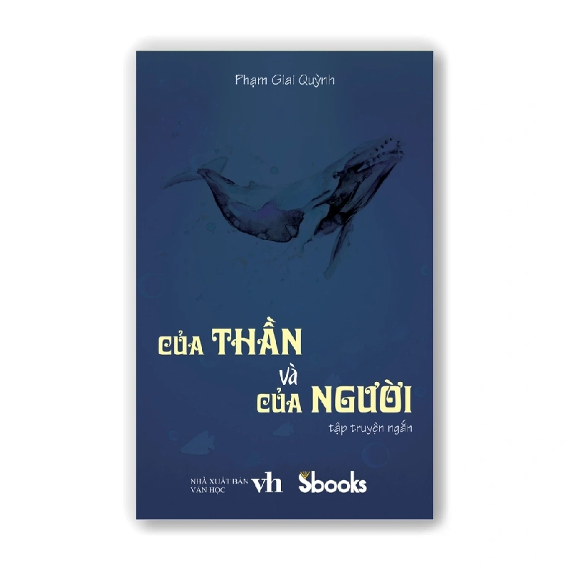 Của Thần Và Của Người - Phạm Giai Quỳnh ASB.PO Oreka Blogmeo 230225 515200