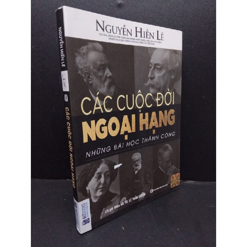 Các cuộc đời ngoại hạng mới 90% bẩn nhẹ 2018 HCM1008 Nguyễn Hiến Lê DANH NHÂN 208986