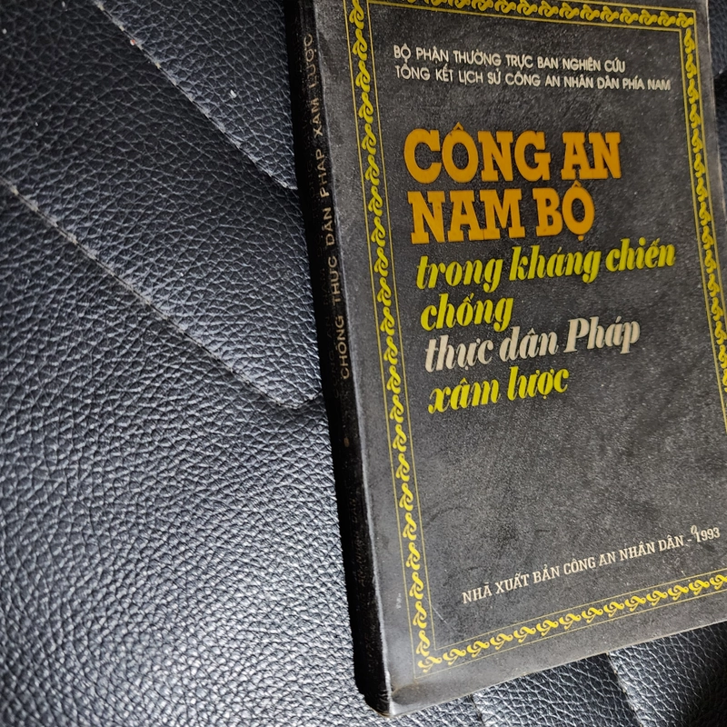 Công an Nam Bộ trong kháng chiến chống thực dân Pháp xâm lược | Mai Chí Thọ  chỉ đạo 475281