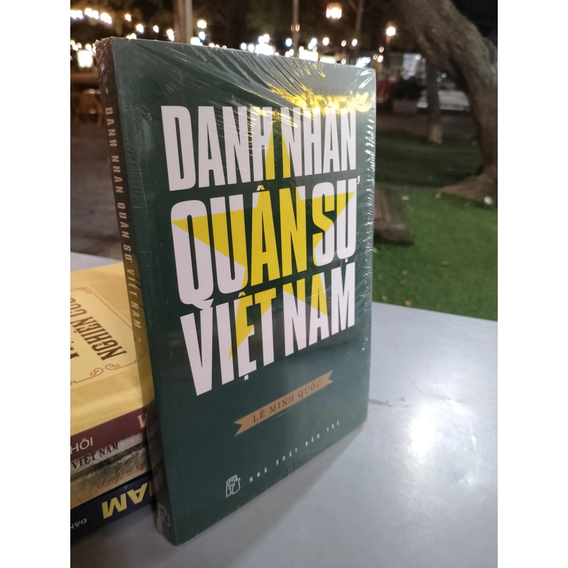 DANH NHÂN QUÂN SỰ VIỆT NAM - LÊ MINH QUỐC
 530269