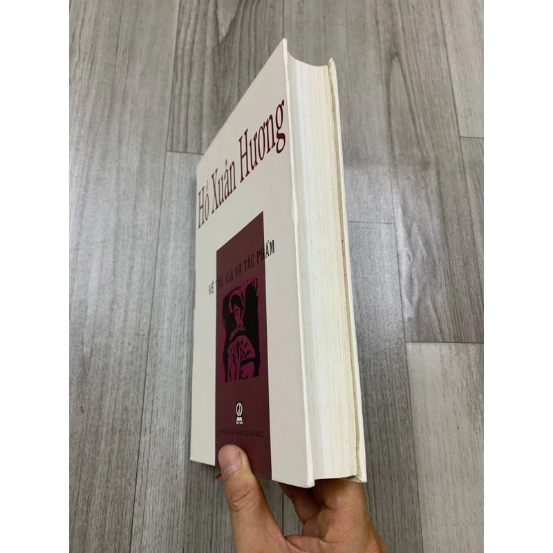 Hồ xuân hương về tác gia và tác phẩm. Bìa cứng. 999 469885
