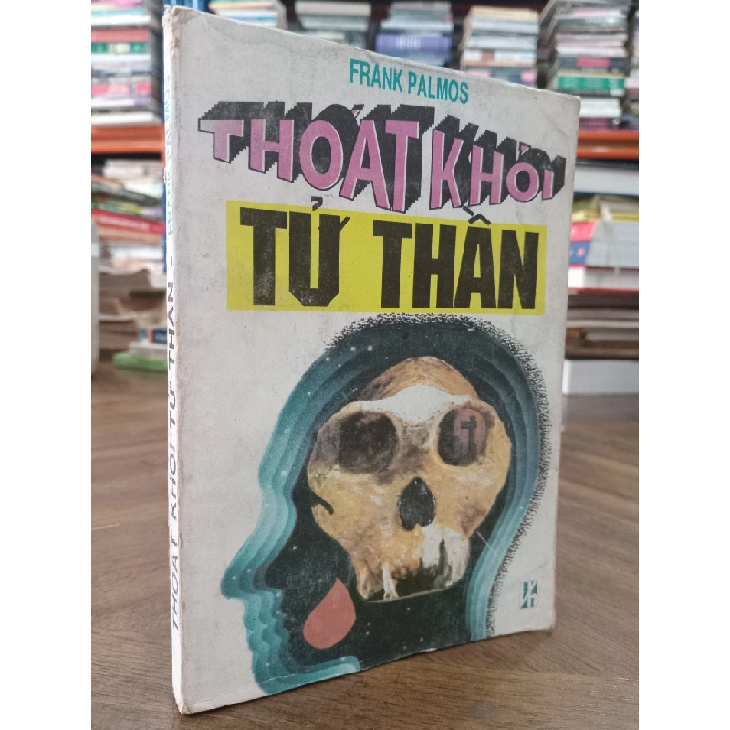 Thoát khỏi tử thần - Frank Palmos 179029
