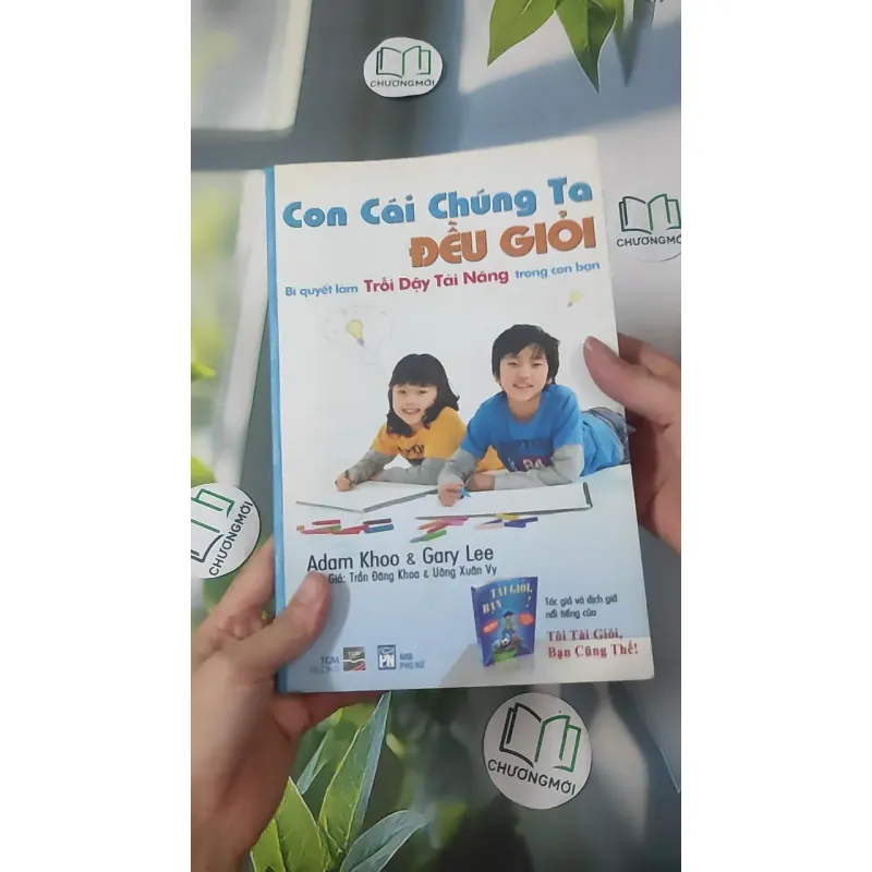 Con Cái Chúng Ta Đều Giỏi - Adam Khoo & Gary Lee 1018931