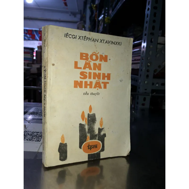 Bốn lần sinh nhật - Iêcgi Xtêphan Xtavinxki 974324