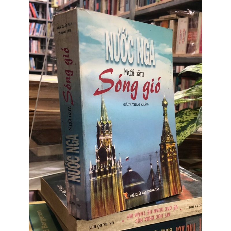 NƯỚC NGA MƯỜI NĂM SÓNG GIÓ 451738