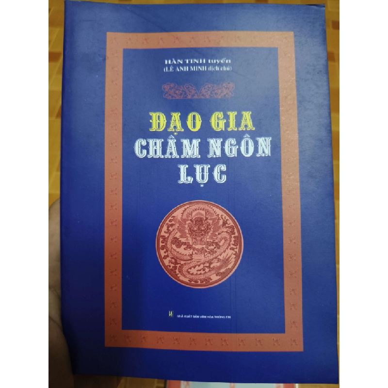 Đạo gia châm ngôn lục - 2003 - 375 trang Lịch sử thế giới ANTQ2702 930700