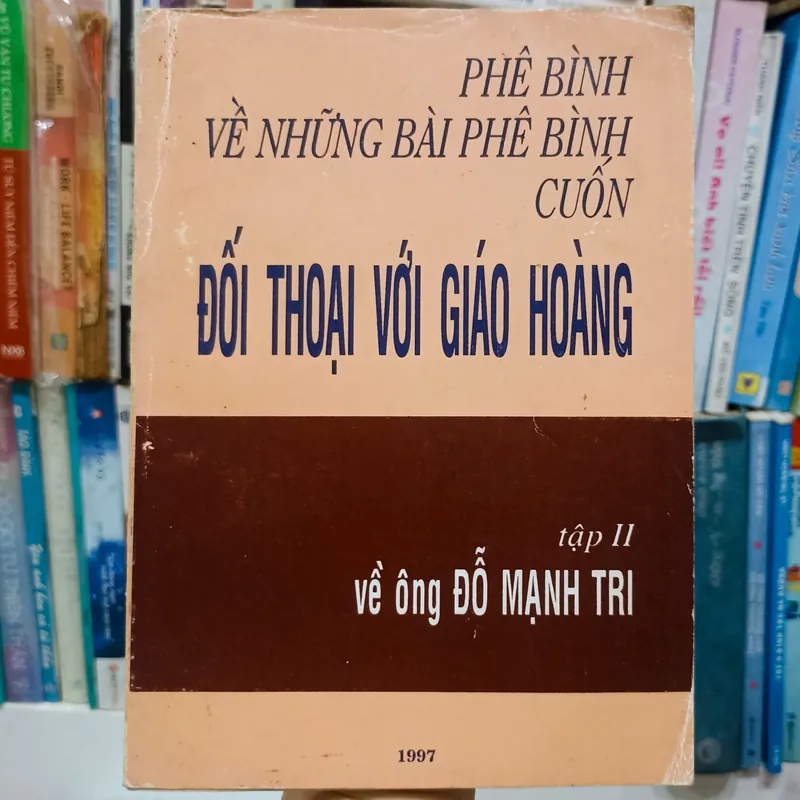 Phê bình về những bài phê bình cuốn đối thoại với Giáo Hoàng - Tập II 🌻 562383